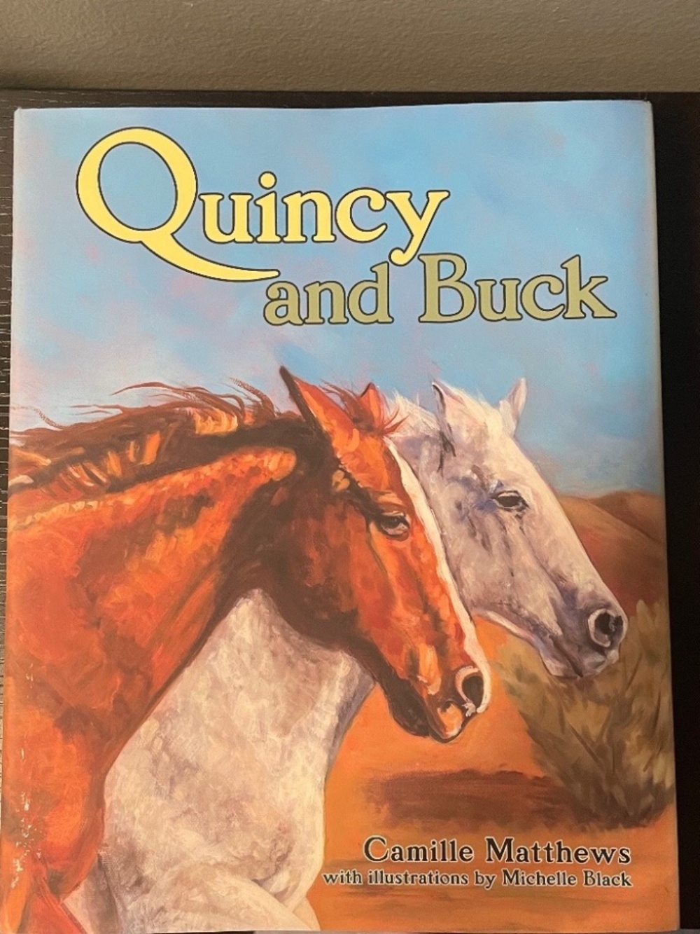 Quincy and Buck Book Autographed